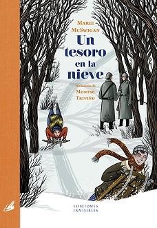 UN TESORO EN LA NIEVE | 9788494707032 | MCSWIGAN, MARIE | Llibreria Aqualata | Comprar llibres en català i castellà online | Comprar llibres Igualada