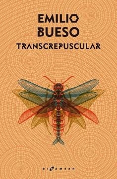 TRANSCREPUSCULAR | 9788416035946 | BUESO, EMILIO | Llibreria Aqualata | Comprar llibres en català i castellà online | Comprar llibres Igualada