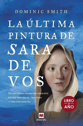 ÚLTIMA PINTURA DE SARA DE VOS, LA | 9788416690671 | SMITH, DOMINIC | Llibreria Aqualata | Comprar llibres en català i castellà online | Comprar llibres Igualada