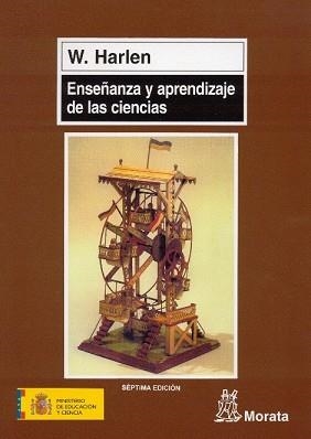 ENSEÑANZA Y APRENDIZAJE DE LAS CIENCIAS | 9788471123312 | HARLEN, WYNNE | Llibreria Aqualata | Comprar llibres en català i castellà online | Comprar llibres Igualada