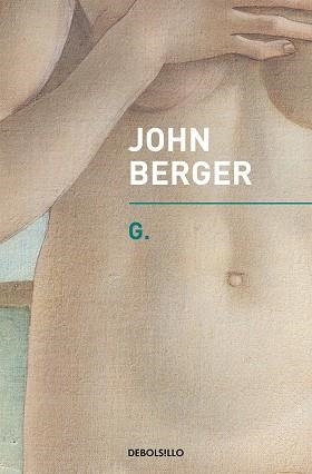 G. | 9788466342797 | BERGER, JOHN | Llibreria Aqualata | Comprar llibres en català i castellà online | Comprar llibres Igualada