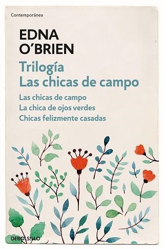 TRILOGÍA LAS CHICAS DE CAMPO | 9788466344722 | O'BRIEN, EDNA | Llibreria Aqualata | Comprar llibres en català i castellà online | Comprar llibres Igualada