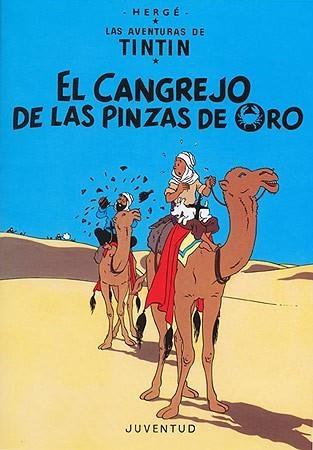 CANGREJO DE LAS PINZAS DE ORO, EL | 9788426110466 | HERGE (SEUD. DE REMI, GEORGES) | Llibreria Aqualata | Comprar llibres en català i castellà online | Comprar llibres Igualada