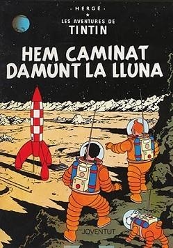 HEM CAMINAT DAMUNT LA LLUNA (AVENTURES DE TINTIN) | 9788426100146 | HERGE | Llibreria Aqualata | Comprar llibres en català i castellà online | Comprar llibres Igualada