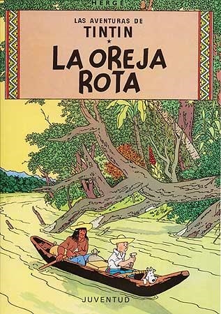 OREJA ROTA, LA (TINTIN) | 9788426102744 | Herge (Seud. de Remi, Georges) | Llibreria Aqualata | Comprar llibres en català i castellà online | Comprar llibres Igualada