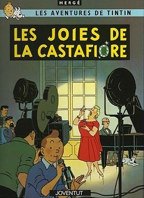 JOIES DE LA CASTAFIORE, LES (AVENTURES DE TINTIN) | 9788426110589 | HERGE | Llibreria Aqualata | Comprar llibres en català i castellà online | Comprar llibres Igualada