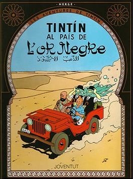 TINTIN AL PAIS DE L'OR NEGRE (AVENTURES DE TINTIN) | 9788426111845 | HERGE | Llibreria Aqualata | Comprar llibres en català i castellà online | Comprar llibres Igualada