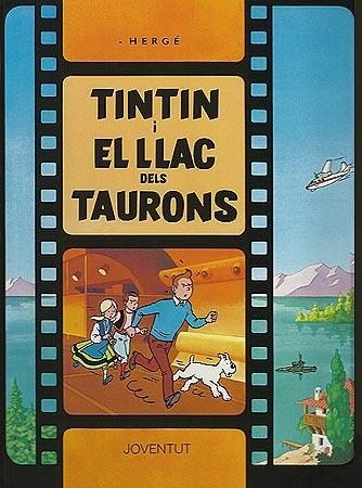 TINTIN I EL LLAC DELS TAURONS (AVENTURES DE TINTIN) | 9788426156600 | HERGE | Llibreria Aqualata | Comprar llibres en català i castellà online | Comprar llibres Igualada