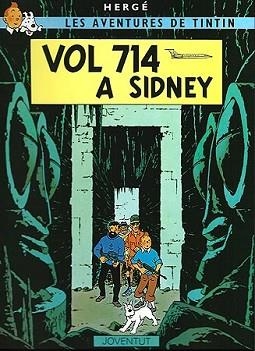 VOL 714 A SIDNEY (AVENTURES DE TINTIN) | 9788426108111 | HERGE | Llibreria Aqualata | Comprar llibres en català i castellà online | Comprar llibres Igualada