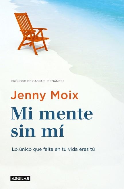 MI MENTE SIN MÍ | 9788403516496 | MOIX, JENNY | Llibreria Aqualata | Comprar llibres en català i castellà online | Comprar llibres Igualada