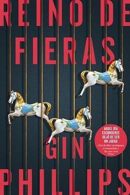 REINO DE FIERAS | 9788491291589 | PHILLIPS, GIN | Llibreria Aqualata | Comprar llibres en català i castellà online | Comprar llibres Igualada