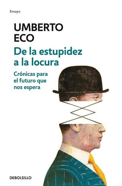 DE LA ESTUPIDEZ A LA LOCURA | 9788466342209 | ECO, UMBERTO | Llibreria Aqualata | Comprar llibres en català i castellà online | Comprar llibres Igualada