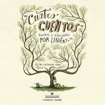 CUATRO CUENTOS | 9788433901415 | LINIERS, RICARDO | Llibreria Aqualata | Comprar llibres en català i castellà online | Comprar llibres Igualada