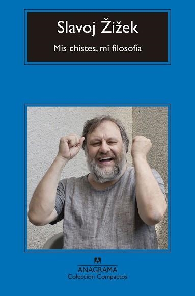 MIS CHISTES, MI FILOSOFÍA | 9788433960153 | ZIZEK, SLAVOJ | Llibreria Aqualata | Comprar libros en catalán y castellano online | Comprar libros Igualada