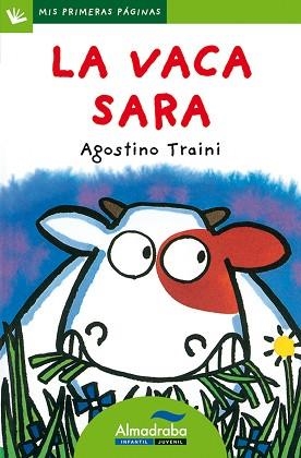 VACA SARA, LA (LETRA DE PALO) | 9788492702213 | TRAINI, AGOSTINO | Llibreria Aqualata | Comprar llibres en català i castellà online | Comprar llibres Igualada