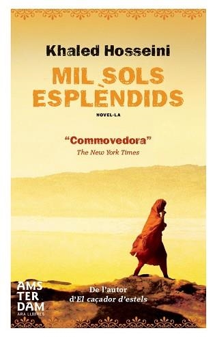 MIL SOLS ESPLÈNDIDS | 9788415645207 | HOSSEINI, KHALED | Llibreria Aqualata | Comprar llibres en català i castellà online | Comprar llibres Igualada