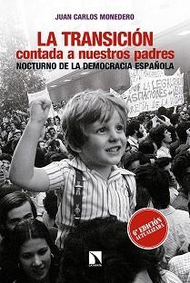 TRANSICIÓN CONTADA A NUESTROS PADRES, LA | 9788490972694 | MONEDERO FERNÁNDEZ, JUAN CARLOS | Llibreria Aqualata | Comprar llibres en català i castellà online | Comprar llibres Igualada