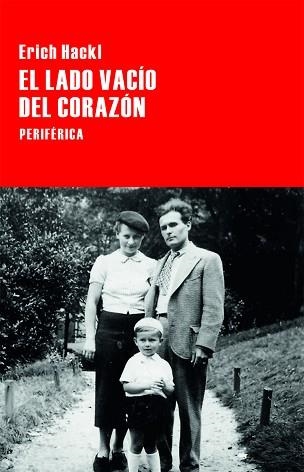 LADO VACÍO DEL CORAZÓN, EL | 9788416291250 | HACKL, ERICH | Llibreria Aqualata | Comprar llibres en català i castellà online | Comprar llibres Igualada