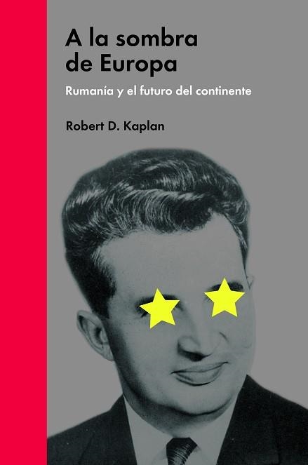 A LA SOMBRA DE EUROPA | 9788494174957 | D.KAPLAN, ROBERT | Llibreria Aqualata | Comprar llibres en català i castellà online | Comprar llibres Igualada