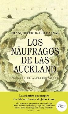 NAUFRAGOS DE LAS AUKLAND, LOS | 9786079409715 | EDOUARD RAYNAL, FRANÇOIS | Llibreria Aqualata | Comprar llibres en català i castellà online | Comprar llibres Igualada