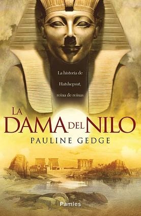 DAMA DEL NILO, LA | 9788416970230 | GEDGE, PAULINE | Llibreria Aqualata | Comprar llibres en català i castellà online | Comprar llibres Igualada