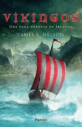 VIKINGOS | 9788416970254 | NELSON, JAMES L. | Llibreria Aqualata | Comprar llibres en català i castellà online | Comprar llibres Igualada