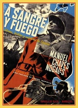 A SANGRE Y FUEGO | 9788415177685 | CHAVES NOGALES, MANUEL | Llibreria Aqualata | Comprar llibres en català i castellà online | Comprar llibres Igualada