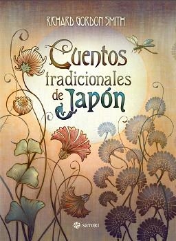 CUENTOS TRADICIONALES DE JAPÓN | 9788494286186 | GORDON SMITH, RICHARD | Llibreria Aqualata | Comprar llibres en català i castellà online | Comprar llibres Igualada