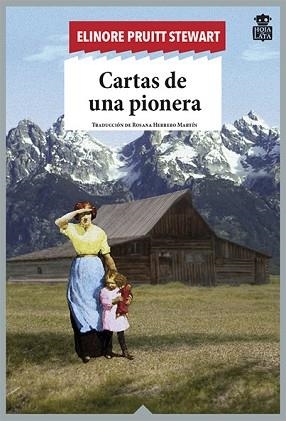 CARTAS DE UNA PIONERA | 9788494115318 | PRUITT STEWART, ELINORE | Llibreria Aqualata | Comprar llibres en català i castellà online | Comprar llibres Igualada