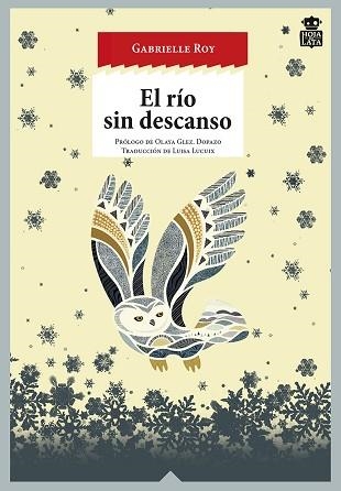 RÍO SIN DESCANSO, EL | 9788416537082 | ROY, GABRIELLE | Llibreria Aqualata | Comprar llibres en català i castellà online | Comprar llibres Igualada