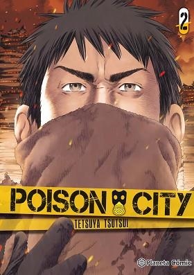 POISON CITY 2/2 | 9788491467120 | TSUTSUI, TETSUYA | Llibreria Aqualata | Comprar llibres en català i castellà online | Comprar llibres Igualada