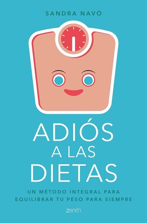 ADIÓS A LAS DIETAS | 9788408180739 | NAVÓ, SANDRA | Llibreria Aqualata | Comprar libros en catalán y castellano online | Comprar libros Igualada