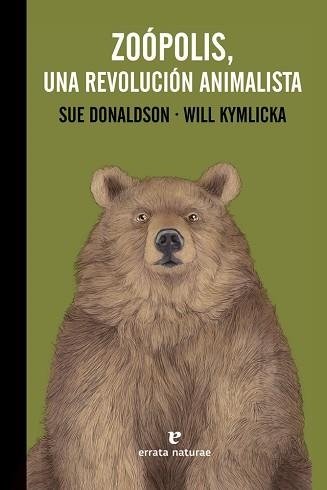 ZOOPOLIS, UNA REVOLUCION ANIMALISTA | 9788416544639 | DONALDSON, SUE / KYMLICKA, WILL | Llibreria Aqualata | Comprar llibres en català i castellà online | Comprar llibres Igualada