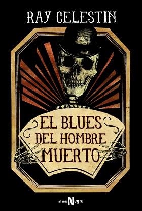 BLUES DEL HOMBRE MUERTO, EL | 9788491810117 | CELESTIN, RAY | Llibreria Aqualata | Comprar llibres en català i castellà online | Comprar llibres Igualada