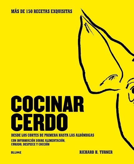 COCINAR CERDO | 9788416965359 | TURNER, RICHARD H. | Llibreria Aqualata | Comprar llibres en català i castellà online | Comprar llibres Igualada