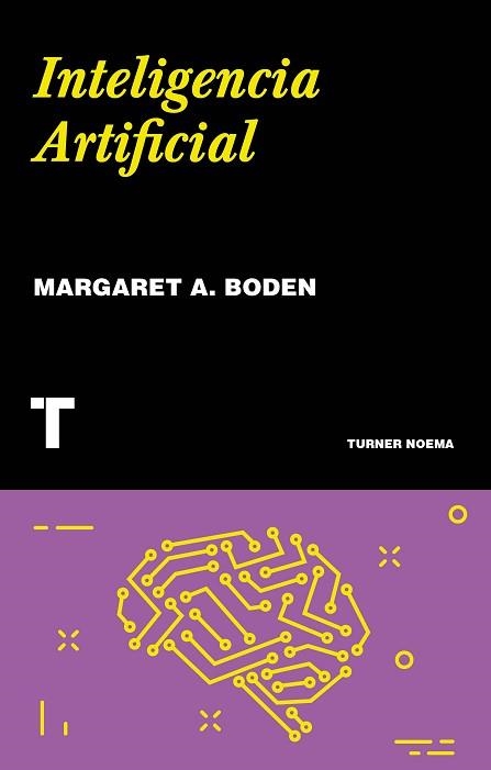 INTELIGENCIA ARTIFICIAL | 9788416714223 | BODEN, MARGARET | Llibreria Aqualata | Comprar llibres en català i castellà online | Comprar llibres Igualada