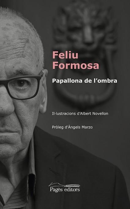 PAPALLONA DE L'OMBRA | 9788499759203 | FORMOSA TORRES, FELIU / NOVELLON CASABON, ALBERT | Llibreria Aqualata | Comprar llibres en català i castellà online | Comprar llibres Igualada