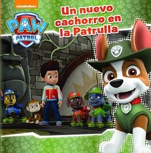 UN NUEVO CACHORRO EN LA PATRULLA | 9788448849696 | NICKELODEON | Llibreria Aqualata | Comprar libros en catalán y castellano online | Comprar libros Igualada