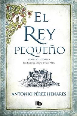 REY PEQUEÑO, EL | 9788490704356 | PÉREZ HENARES, ANTONIO | Llibreria Aqualata | Comprar llibres en català i castellà online | Comprar llibres Igualada