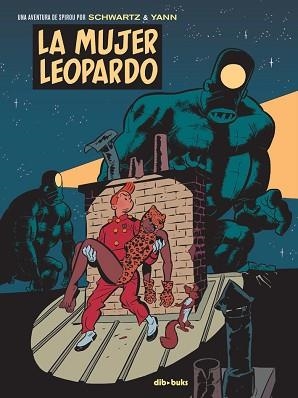 MUJER LEOPARDO, LA | 9788416507948 | SCHWARTZ / YANN | Llibreria Aqualata | Comprar llibres en català i castellà online | Comprar llibres Igualada