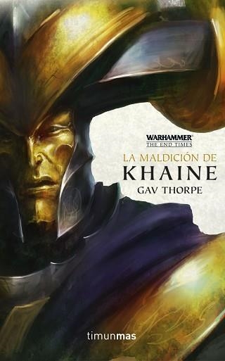 MALDICIÓN DE KHAINE, LA (THE END TIMES 3) | 9788445004579 | THORPE, GAV | Llibreria Aqualata | Comprar llibres en català i castellà online | Comprar llibres Igualada