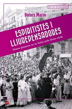 ESPIRITISTES I LLIUREPENSADORES | 9788417214036 | MARÍN SILVESTRE, DOLORS | Llibreria Aqualata | Comprar llibres en català i castellà online | Comprar llibres Igualada