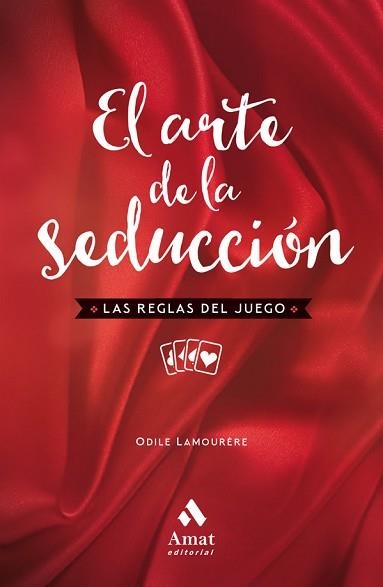 ARTE DE LA SEDUCCION NE, EL | 9788417208080 | LAMOURÈRE, ODILE | Llibreria Aqualata | Comprar llibres en català i castellà online | Comprar llibres Igualada