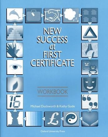 NEW SUCCESS AT FIRST CERTIFICATE WORKBOOK | 9780194533331 | DUCKWORTH, MICHAEL | Llibreria Aqualata | Comprar llibres en català i castellà online | Comprar llibres Igualada