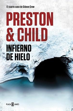 INFIERNO DE HIELO | 9788401018442 | PRESTON, DOUGLAS / CHILD, LINCOLD | Llibreria Aqualata | Comprar llibres en català i castellà online | Comprar llibres Igualada