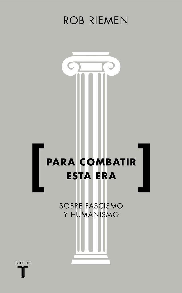 PARA COMBATIR ESTA ERA | 9788430619238 | RIEMEN, ROB | Llibreria Aqualata | Comprar llibres en català i castellà online | Comprar llibres Igualada