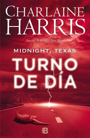 MIDNIGHT, TEXAS - TURNO DE DÍA | 9788466659925 | HARRIS, CHARLAINE | Llibreria Aqualata | Comprar llibres en català i castellà online | Comprar llibres Igualada