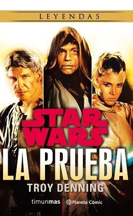 STAR WARS. LA PRUEBA (NOVELA) | 9788491467342 | DENNING, TROY | Llibreria Aqualata | Comprar llibres en català i castellà online | Comprar llibres Igualada