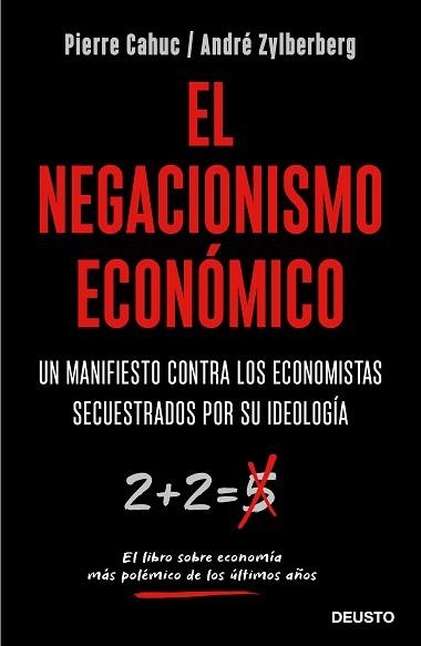 NEGACIONISMO ECONÓMICO, EL | 9788423429042 | CAHUC, PIERRE / ZYLBERBERG, ANDRÉ | Llibreria Aqualata | Comprar llibres en català i castellà online | Comprar llibres Igualada