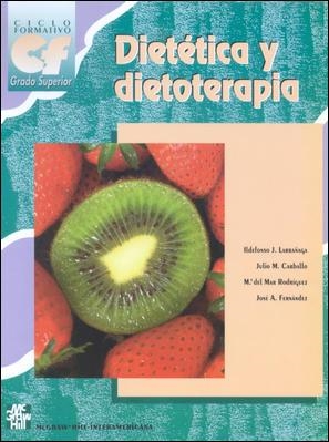 DIETETICA Y DIETOTERAPIA.CICLO FORMATICO GRADO SUPERIOR | 9788448109448 | LARRAÑAGA, ILDEFONSO | Llibreria Aqualata | Comprar llibres en català i castellà online | Comprar llibres Igualada